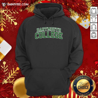 Dartmouth College Green Text Hoodie- Design By Daintytee.com