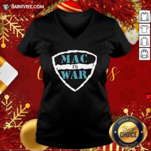 Mac Is War V-neck- Design By Daintytee.com