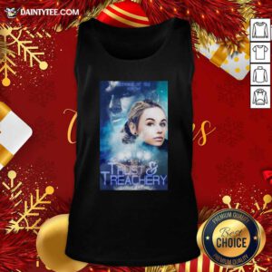 Trust And Treachery Tank Top- Design By Daintytee.com