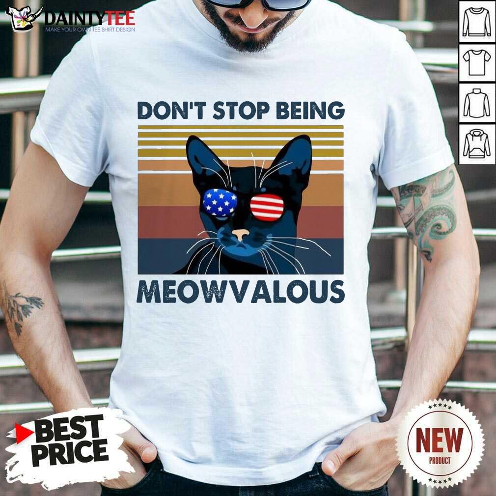 Cat Don’t Stop Being Meowvalous American Flag Vintage Shirt- Design By Daintytee.com