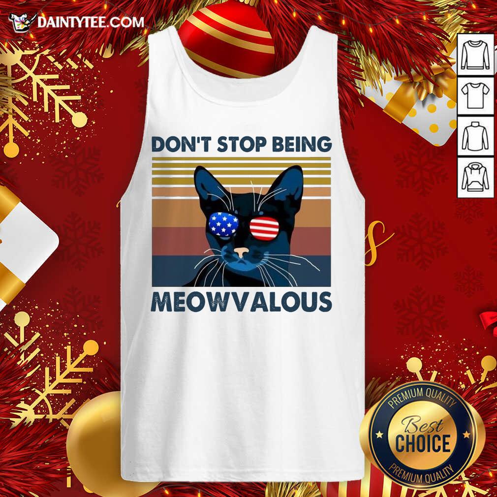 Cat Don’t Stop Being Meowvalous American Flag Vintage Tank Top- Design By Daintytee.com