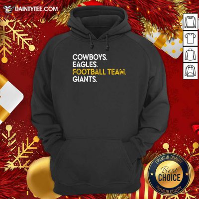 Cowboys Eagles Football Team Giants Hoodie- Design By Daintytee.com