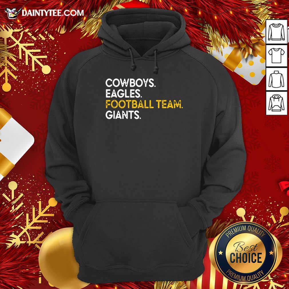 Cowboys Eagles Football Team Giants Hoodie- Design By Daintytee.com Cowboys Eagles Football Team Giants Hoodie- Design By Daintytee.com