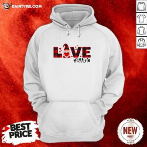 Gnome Love Valentine #CMA Life Hoodie- Design By Daintytee.com
