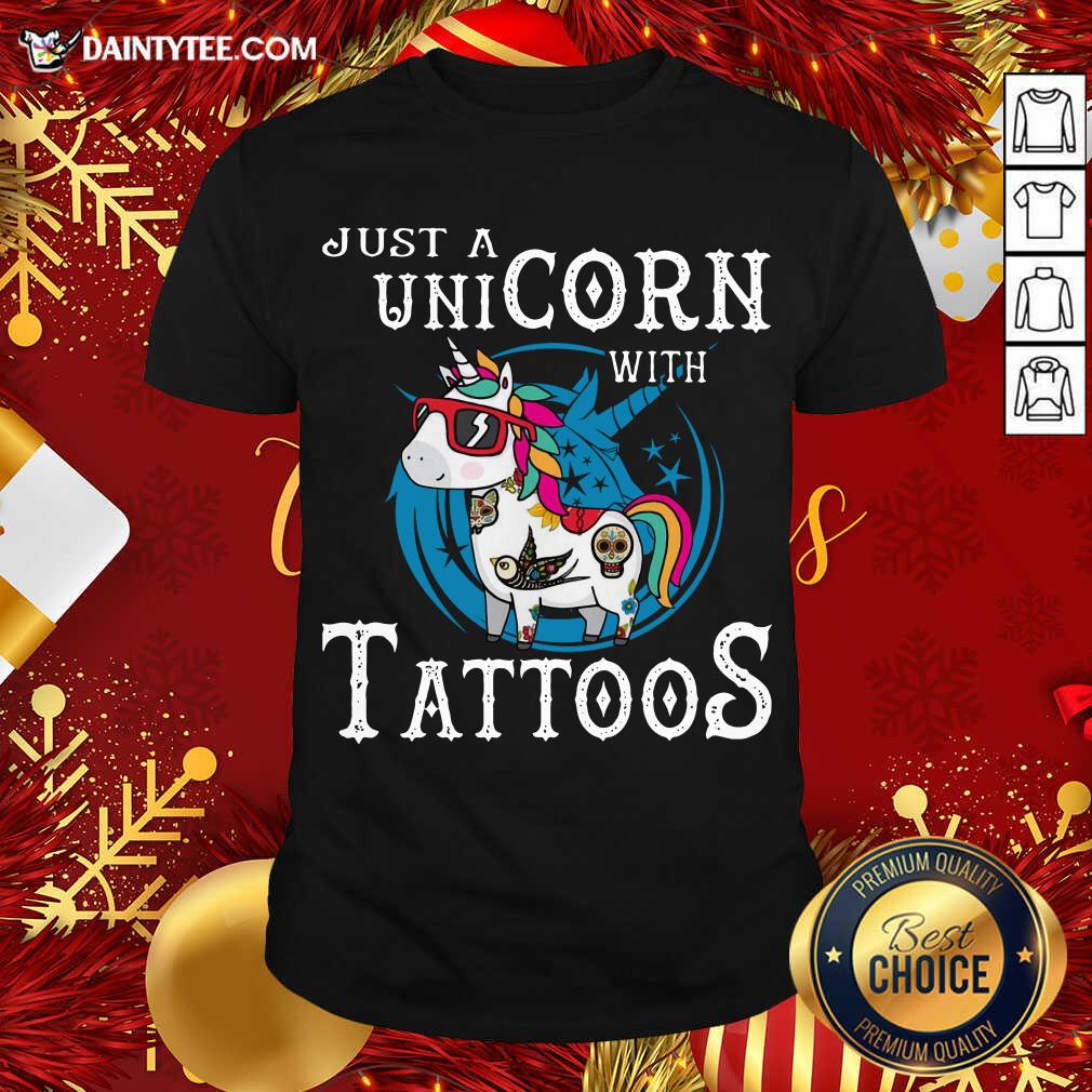 Just A Unicorn With Tattoos Shirt- Design By Daintytee.com