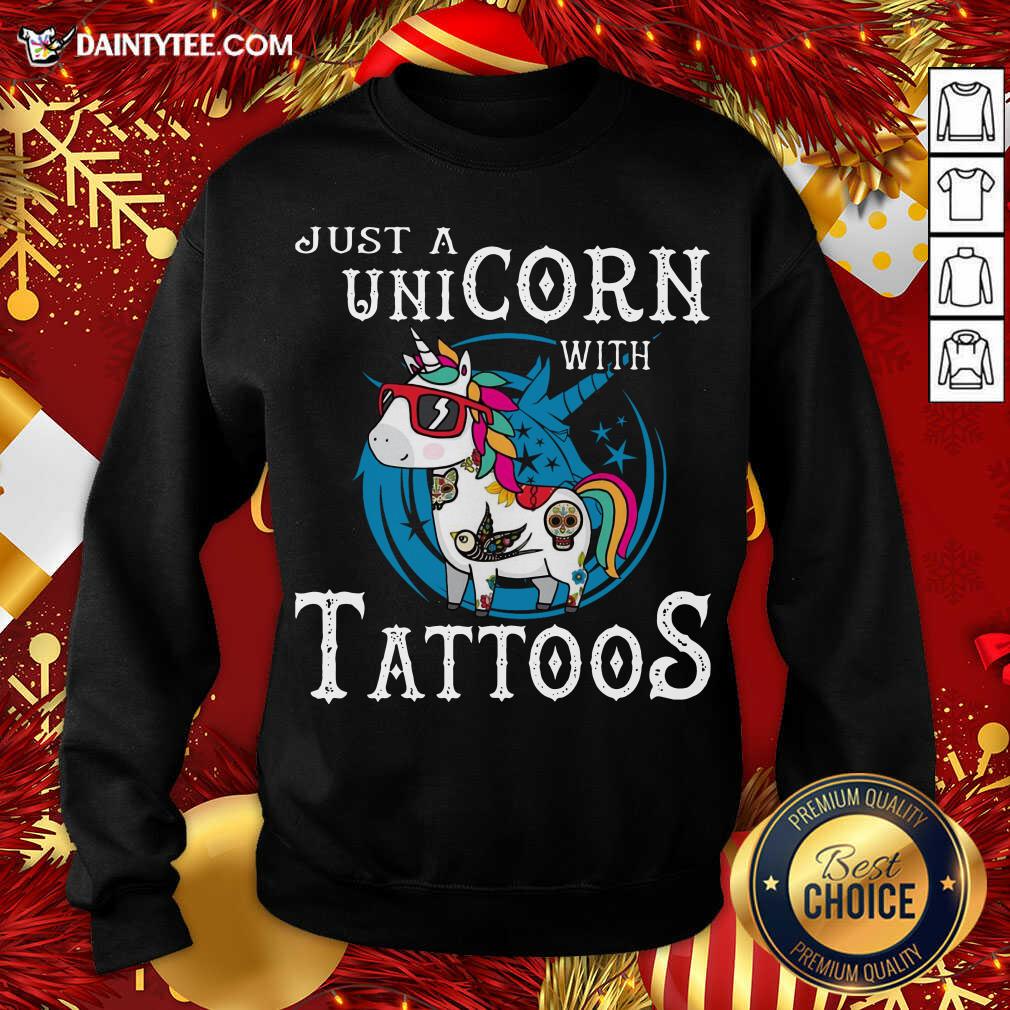 Just A Unicorn With Tattoos Sweatshirt- Design By Daintytee.com
