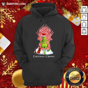 The Grinch And Dog Christmas Is Coming Hoodie- Design By Daintytee.com