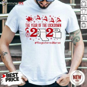 The Year Of The Lockdown 2020 #RegisteredNurse Ugly Christmas Shirt- Design By Daintytee.com