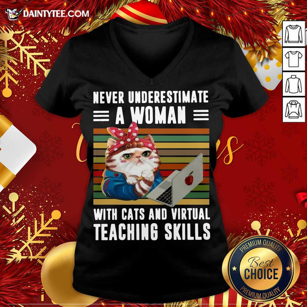 Never Underestimate A Woman With Cats And Virtual Teaching Skills Vintage Retro V-neck- Design By Daintytee.com