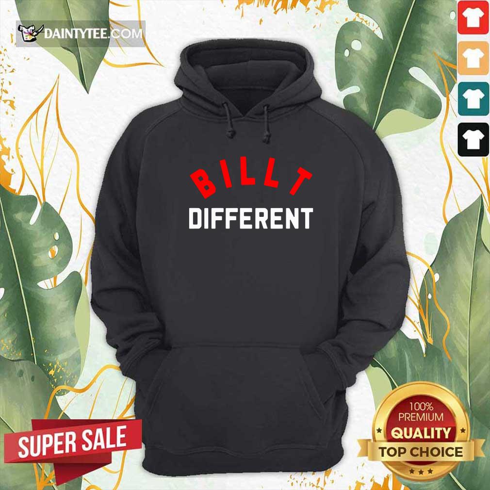 Billt Different Hoodie Billt Different Hoodie- Design By Daintytee.com