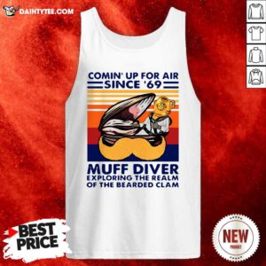 Conin Up For Air Since 69 Muff Diver Exploring The Realm Of The Bearded Clam Tank Top - Design By Daintytee.com