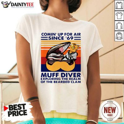 Conin Up For Air Since 69 Muff Diver Exploring The Realm Of The Bearded Clam V-neck - Design By Daintytee.com