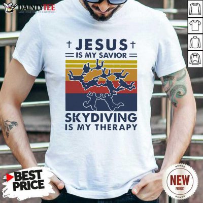 Jesus Is My Savior Skydiving Is My Therapy Vintage Shirt- Design By Daintytee.com