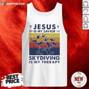 Jesus Is My Savior Skydiving Is My Therapy Vintage Tank Top- Design By Daintytee.com