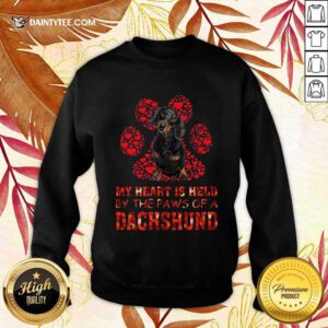 My Heart Is Held By The Paws Of A Dachshund Sweatshirt- Design By Daintytee.com