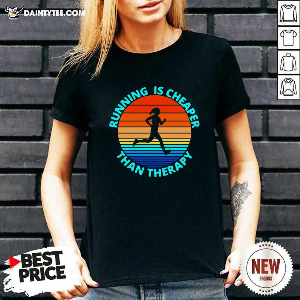 Running Is Cheaper Than Therapy Vintage V-neck Running Is Cheaper Than Therapy Vintage V-neck- Design By Daintytee.com