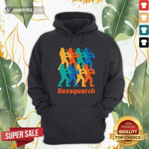 Saxsquatch Merch Squatches Hoodie- Design By Daintytee.com