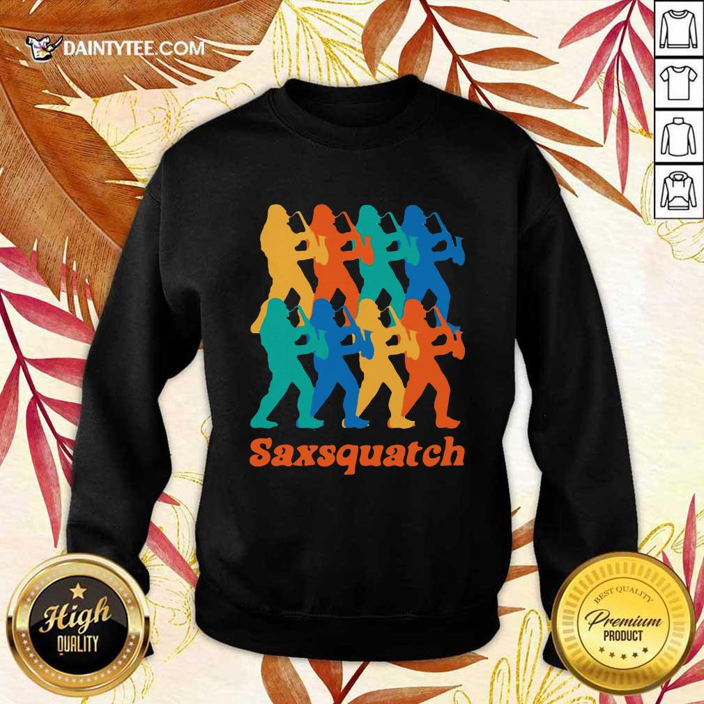 Saxsquatch Merch Squatches Sweatshirt Saxsquatch Merch Squatches Sweatshirt- Design By Daintytee.com