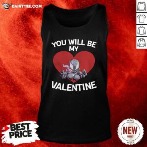 Venom You Will Be My Valentine Tank Top - Design By Daintytee.com