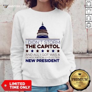 I Didnt Storm The Capitol And All I Got Was A Democratically Elected New President Tank Top- Design By Daintytee.com