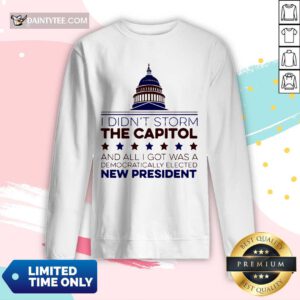 I Didnt Storm The Capitol And All I Got Was A Democratically Elected New President Tank Top- Design By Daintytee.com