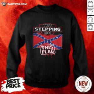 Try Stepping On This Novorossiya Flag Sweatshirt - Design By Daintytee.com