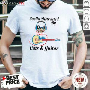 Easily Distracted By Music Cats And Guitar Shirt- Design By Daintytee.com