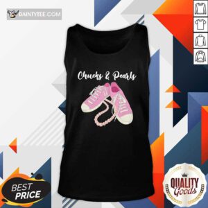 Chucks And Pearls Converse 2021 Tank Top- Design By Daintytee.com
