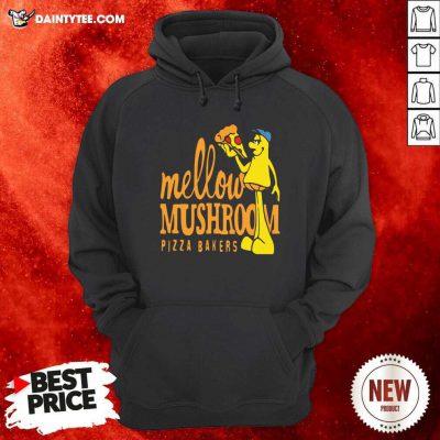 Mellow Climbing Merchandise Mushroom Pizza Bakers Hoodie- Design By Daintytee.com
