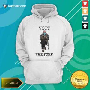 Bernie Sanders Vott The Fokk Hoodie- Design By Daintytee.com