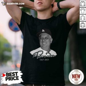 Los Angeles Dodgers Tommy Lasorda 1927 2021 Shirt- Design By Daintytee.com