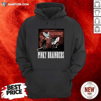 Pinky Brainders Hoodie- Design By Daintytee.com
