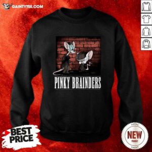 Pinky Brainders Sweatshirt- Design By Daintytee.com