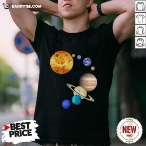Planets In Solar System Science Shirt- Design By Daintytee.com