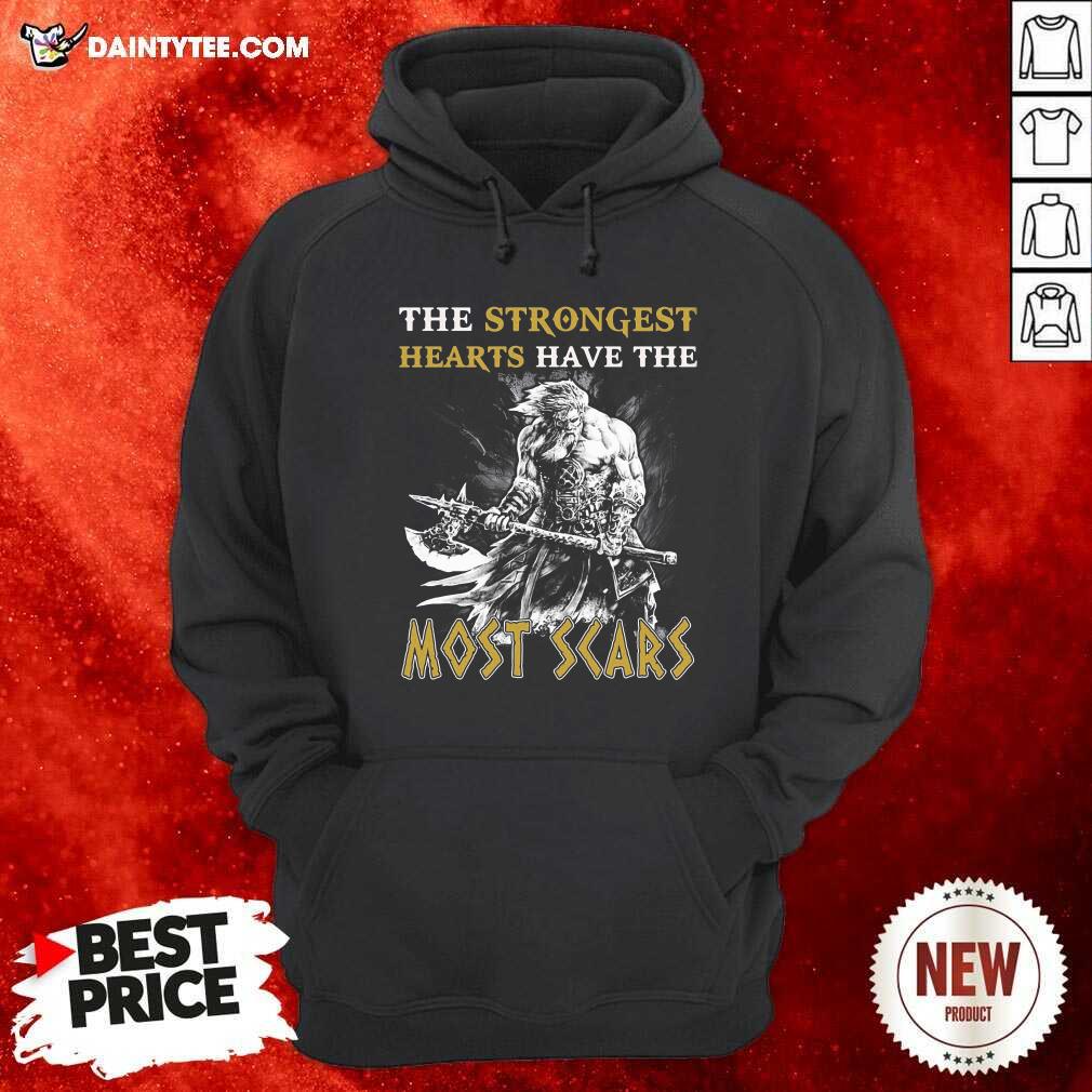 The Strongest Hearts Have The Most Scars Hoodie - Design By Daintytee.com The Strongest Hearts Have The Most Scars Hoodie - Design By Daintytee.com