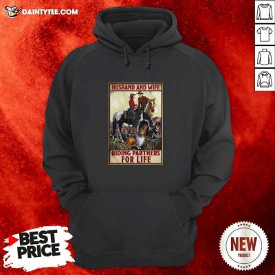 Husband And Wife Riding Partners For Life Cowgirl Hoodie- Design By Daintytee.com