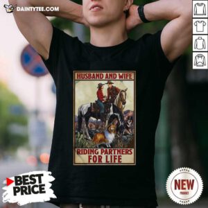 Husband And Wife Riding Partners For Life Cowgirl Shirt- Design By Daintytee.com