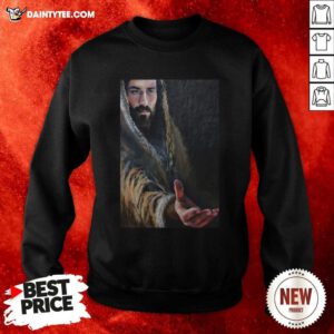 Jesus Reaching Hand Poster Sweatshirt- Design By Daintytee.com