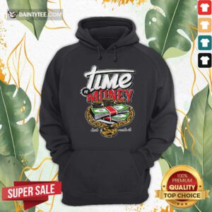 Lime Is Money Dont Waste It Hoodie- Design By Daintytee.com