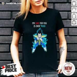 Vegeta Blue My Love For You Is Over 9000 V-neck- Design By Daintytee.com