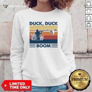 Duck Duck Boom Vintage Sweatshirt- Design By Daintytee.com