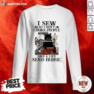 Black Cat I Sew So I Don’t Choke People Save A Life Send Fabric Sweatshirt - Design By Daintytee.com