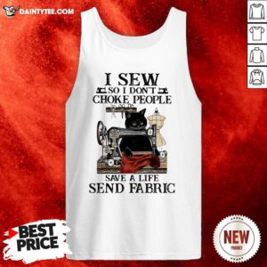 Black Cat I Sew So I Don’t Choke People Save A Life Send Fabric Tank Top - Design By Daintytee.com