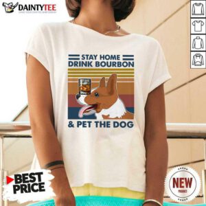 Corgi Stay Home Drink Bourbon And Pet The Dog Vintage 2021 V-neck- Design By Daintytee.com