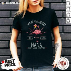 Flamingo Nanamingo Like A Normal Nana Only More Awesome V-neck- Design By Daintytee.com
