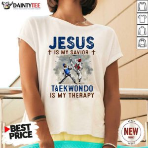 Jesus Is My Savior Taekwondo Is My Therapy V-neck- Design By Daintytee.com