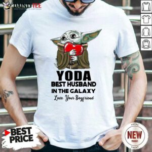 Yoda Best Husband In The Galaxy Love Your Boyfriend Shirt- Design By Daintytee.com