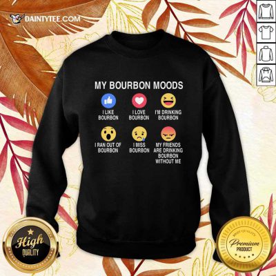 Awesome My Bourbon Moods Icon Sweater