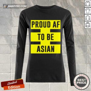 Awesome Proud Af To Be Asian Viral 2021 Long-sleeved