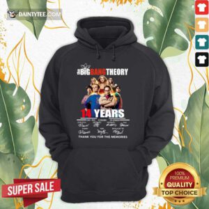 Awesome The Big Bang Theory 14 Years Episodes Hoodie